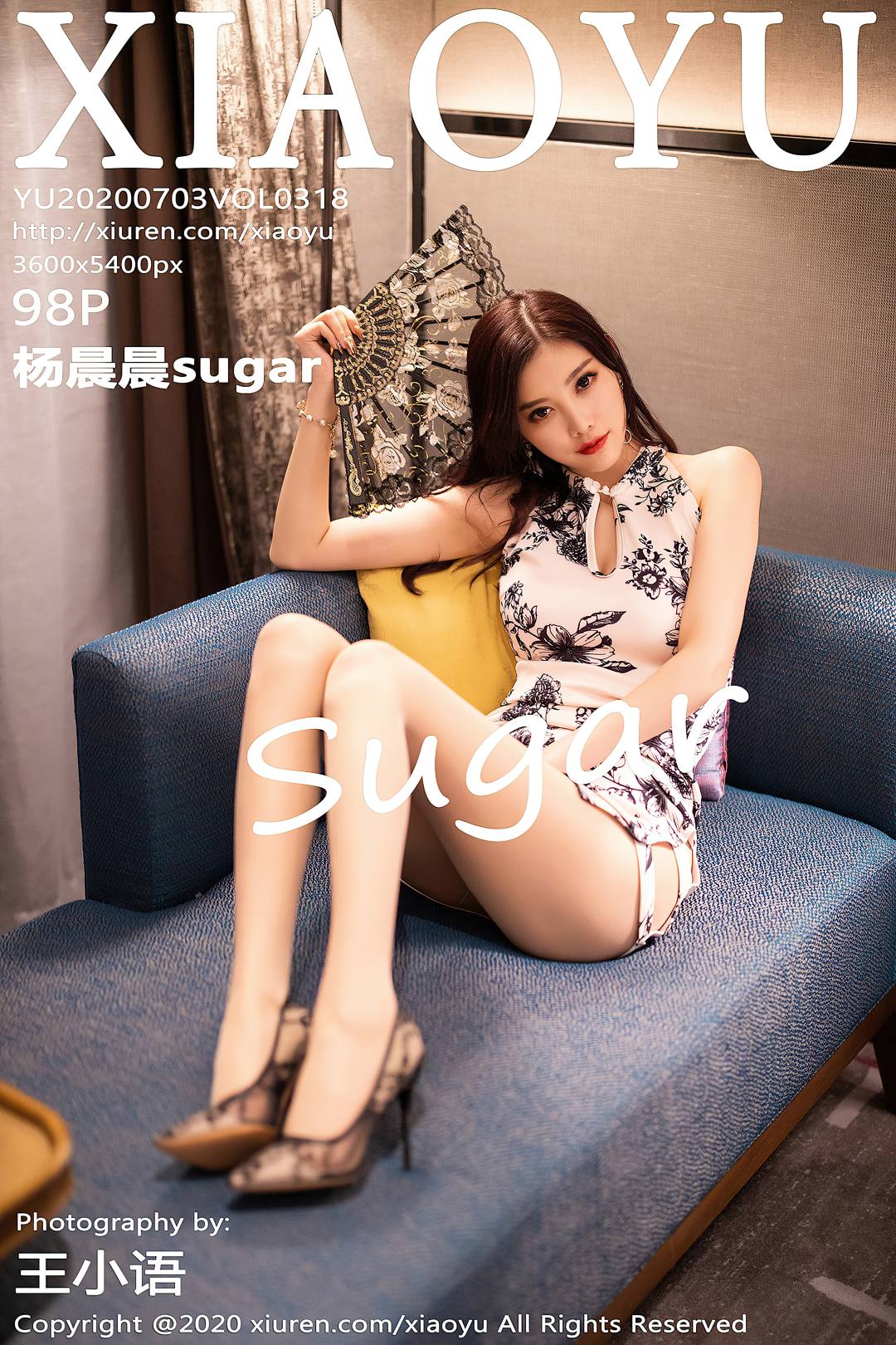 [XIAOYU语画界] 2020.07.03 VOL.318 杨晨晨sugar [99P-452MB]