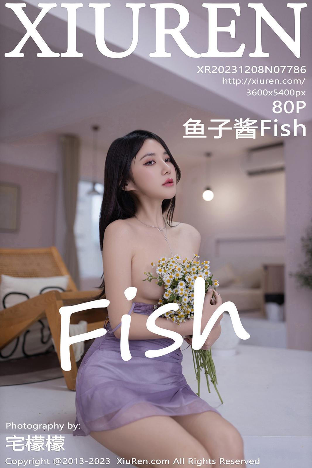 [XIUREN秀人网] 2023.12.08 NO.7786 鱼子酱Fish [80P-680MB]