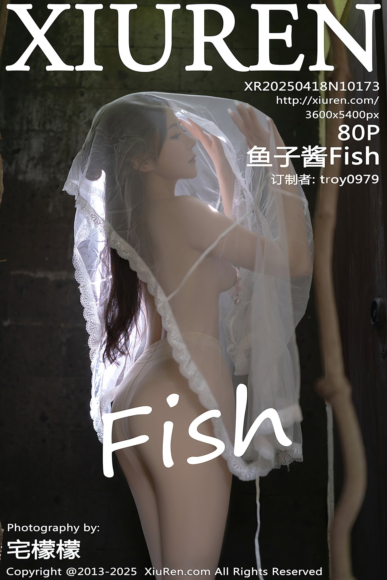 [XIUREN秀人网] 2025.04.18 NO.10173 鱼子酱Fish [80P-736MB]